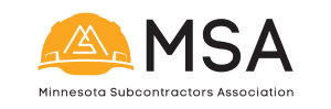 MSA, the Minnesota Subcontractors Association